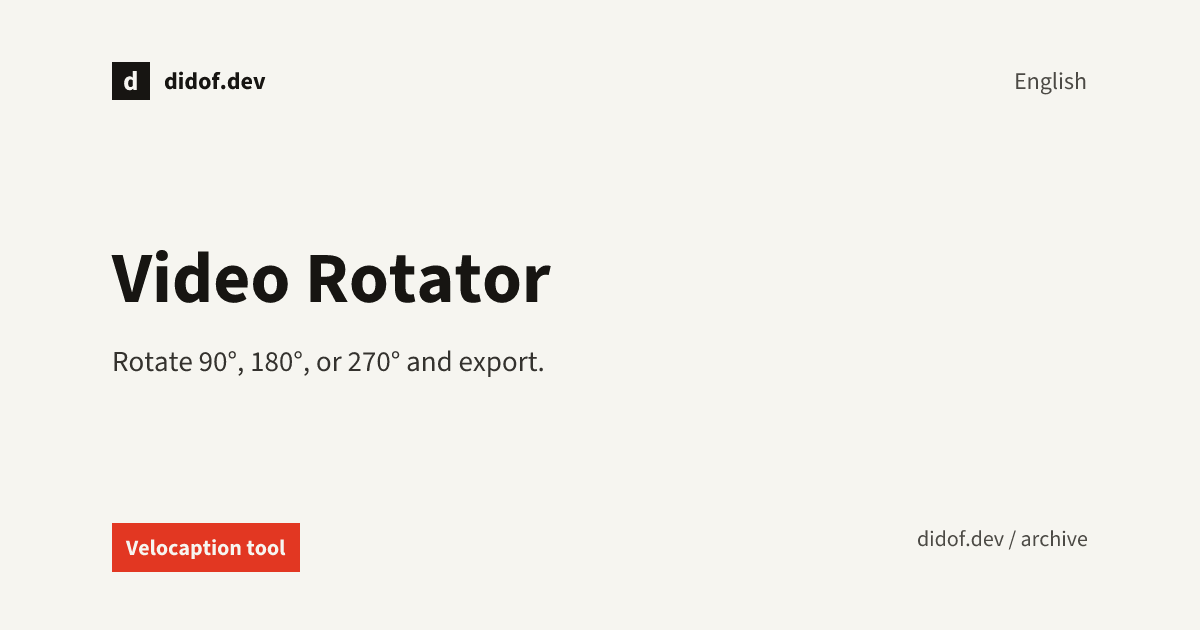 Video Rotator